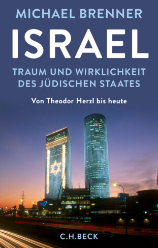 Israel - Traum und Wirklichkeit des jüdischen Staates Book Cover