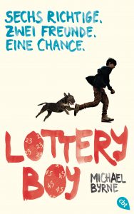 Lottery Boy von Michael Byrne