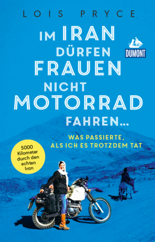 Im Iran dürfen Frauen nicht Motorrad fahren... Book Cover